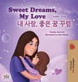 Sweet Dreams, My Love (English Korean Bilingual Book for Kids) (Korean, Large print, Hardcover, Large type / large print...