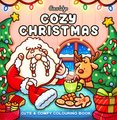 Cozy Christmas - Cute & Comfy Colouring Book (Paperback): Coco Wyo