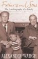 Fathers and Sons - The Autobiography of a Family (Hardcover): Alexander Waugh