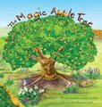 The Magic Apple Tree (Hardcover): Roberta Nowlin
