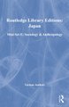 RLE: Japan Mini-Set E: Sociology & Anthropology (Hardcover): Various