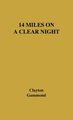 14 Miles on a Clear Night (Hardcover, New ed): Peter Gammond, Peter Clayton