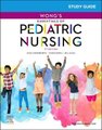 Study Guide for Wong's Essentials of Pediatric Nursing (Paperback, 11th edition): Marilyn J. Hockenberry, Cheryl C...