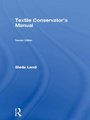 Textile Conservator's Manual (Hardcover, 2nd edition): Sheila Landi