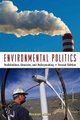 Environmental Politics 2E + Cases in Environmental Politics (Paperback, 2 Revised Edition): Norman Miller