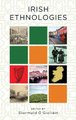 Irish Ethnologies (Hardcover): Diarmuid O Giollain