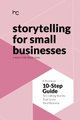 Storytelling For Small Businesses (Paperback): Heavy Chef