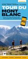 Tour du Mont Blanc - Easy-to-use folding map and essential information, with custom itinerary planning for walkers, trekkers,...