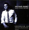 Andrew Van Slee - Michael Bubl Sings Totally Blonde (Original Songs from the Motion Picture Soundtrack Totally Blonde) (CD,...