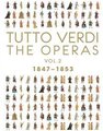 Tutto Verdi: The Operas Volume 2 - 1847-1853 (Blu-ray disc): Giuseppe Verdi