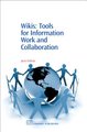 Wikis - Tools for information Work and Collaboration (Paperback, New): Jane Klobas