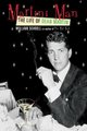 Martini Man - The Life of Dean Martin (Paperback): William Schoell