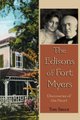 The Edisons of Fort Myers - Discoveries of the Heart (Paperback): Tom Smoot