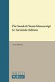 The Sanskrit Yasna Manuscript S1 - Facsimile Edition (Hardcover): Leon Goldman