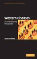 Western Diseases - An Evolutionary Perspective (Hardcover, New): Tessa M. Pollard