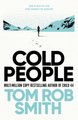 Cold People (Paperback): Tom Rob Smith