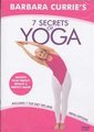 Barbara Currie's 7 Secrets of Yoga (DVD): Barbara Currie