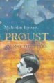 Proust Among the Stars - How to Read Him, Why Read Him? (Hardcover): Malcolm Bowie
