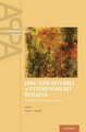 Long-Term Outcomes in Psychopathology Research - Rethinking the Scientific Agenda (Hardcover): Evelyn J. Bromet