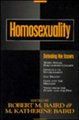 Homosexuality - Debating the Issues (Paperback): Robert M. Baird, M.Katherine Baird