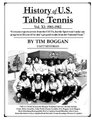 History of U.S. Table Tennis Volume 11 (Paperback): Tim Boggan