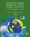 Tracking Animal Migration with Stable Isotopes (Paperback, 2nd edition): Keith A. Hobson, Leonard I. Wassenaar