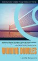 Winning Doubles - Mastering Outdoor Volleyball Through Strategy and Training (Paperback): Jennifer Sangiacomo