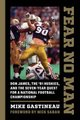 Fear No Man - Don James, the '91 Huskies, and the Seven-Year Quest for a National Football Championship (Hardcover): Mike...