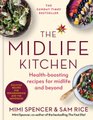 The Midlife Kitchen (Hardcover): Mimi Spencer, Sam Rice