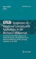 IUTAM Symposium on Variational Concepts with Applications to the Mechanics of Materials - Proceedings of the IUTAM Symposium on...