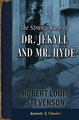The Strange Case of Dr. Jekyll and Mr. Hyde (Annotated Keynote Classics) (Paperback): Robert Louis Stevenson