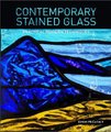 Contemporary Stained Glass: Practical Modern Techniques (Paperback): Aimee McCulloch