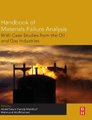 Handbook of Materials Failure Analysis with Case Studies from the Oil and Gas Industry (Hardcover): Abdel Makhlouf, Mahmood...