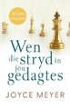 Wen die stryd in jou gedagtes (Afrikaans, Paperback, 30 Jaar Uitgawe): Joyce Meyer
