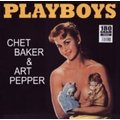 Chet Baker & Art Pepper - Playboys (Vinyl record): Chet Baker & Art Pepper