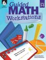 Guided Math Workstations Grades 3-5 (Paperback): Donna Boucher, Laney Sammons