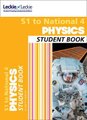 S1 to National 4 Physics - Comprehensive Textbook for the Cfe (Paperback): Anna Lee, James Spence, Leckie