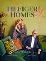 Hilfiger Homes (Hardcover): Tommy Hilfiger, Dee Ocleppo Hilfiger