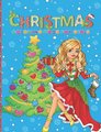 Christmas Coloring Book For Girls - Relaxing Christmas Coloring Book for Girls, Gift or Present for Girls, 50 Beautiful Trendy...