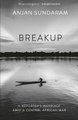 Breakup - A Reporter's Marriage Amid A Central African War (Hardcover): Anjan Sundaram