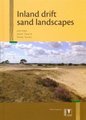 Inland Drift Sand Landscapes - Origin and History; Relief, Forest and Soil Development; Dynamics and Management (Hardcover):...