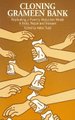 Cloning Grameen Bank - Replicating a poverty reduction model in India, Nepal and Vietnam (Paperback): Helen Todd