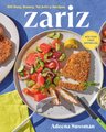 Zariz - 100 Easy, Breezy, Tel Aviv-y Recipes (Hardcover): Adeena Sussman