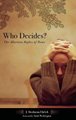 Who Decides? - The Abortion Rights of Teens (Hardcover): J. Shoshanna Ehrlich