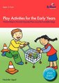 Play Activities for the Early Years (Paperback, 2nd Updated 2012 ed.): Herjinder Uppal
