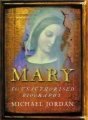 Mary - The Unauthorised Biography (Hardcover): Michael Jordan