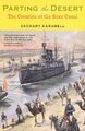 Parting the desert (Paperback, New Ed): Zachary Karabell