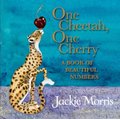One Cheetah, One Cherry (Board book): Jackie Morris