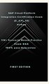 SAP Cloud Platform Integration Certification Exam (C_CPI_13) - SAP Cloud Platform Integration Certification Exam (C_CPI_13)...
