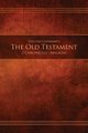 The Old Covenants, Part 2 - The Old Testament, 2 Chronicles - Malachi - Restoration Edition Hardcover (Hardcover): Restoration...